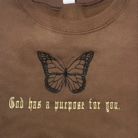 God has a purpose for you. | butterfly brown crewneck - Picture 1 of 1